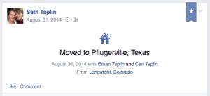 My husband's Facebook status declaring we'd moved.